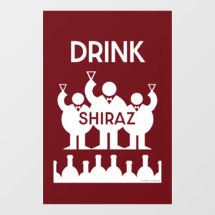 Shiraz Wine Drinkers Window Cling