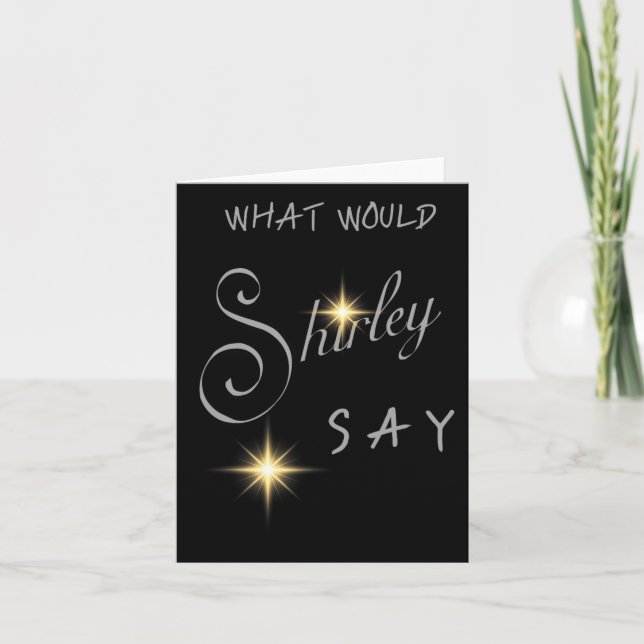 Shirley Ballas Strictly Judge What Would Shirley S Card (Front)