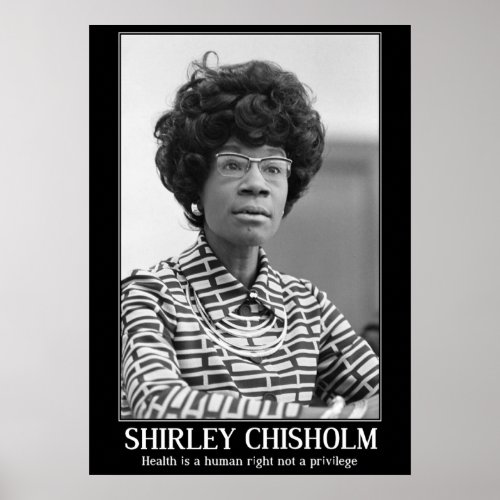 SHIRLEY CHISHOLM _ BLACK HISTORY QUOTATION POSTER