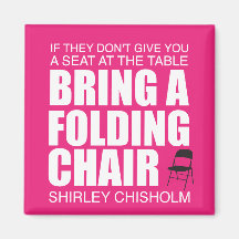 Shirley Chisholm Folding Chair Pink