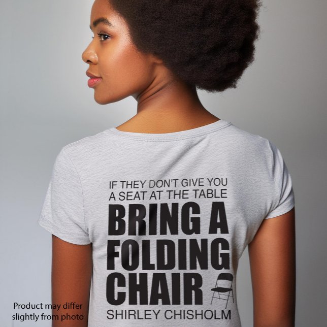 Shirley Chisholm Folding Chair T-Shirt (Creator Uploaded)