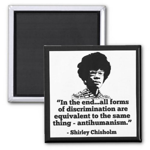 Shirley Chisholm magnet
