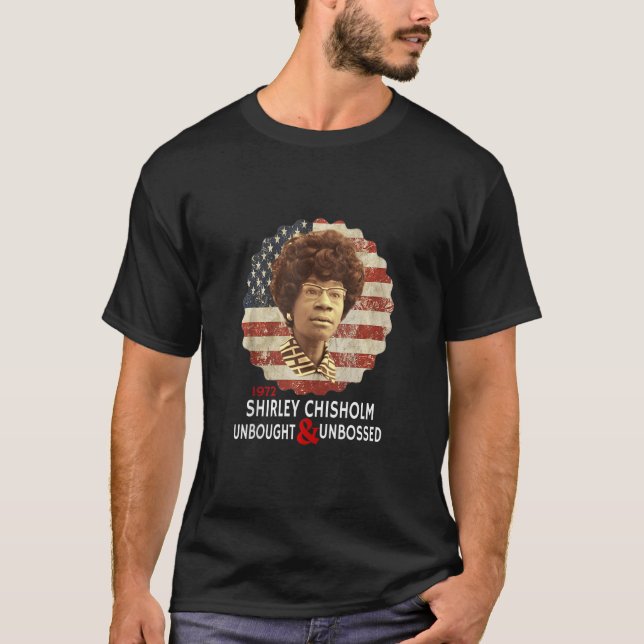 Shirley Chisholm T-Shirt (Front)
