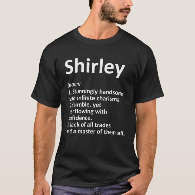 SHIRLEY Definition Personalized Name Funny Birthda T-Shirt (Front)