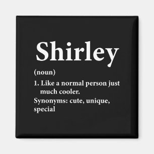 Shirley Name Definition Funny D Magnet