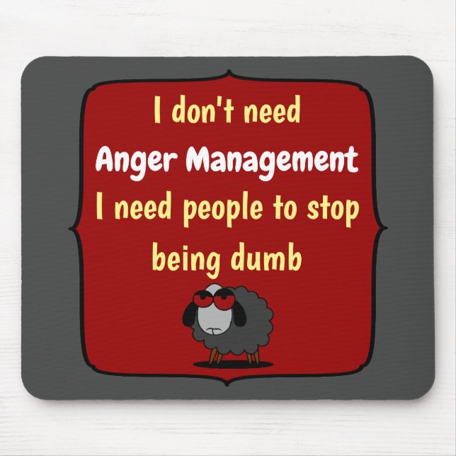 Shirley Sheep Funny Sarcasm Anger Management Dumb Mouse Pad (Front)