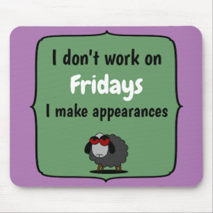 Shirley Sheep Funny Sarcasm Work Fridays Editable Mouse Pad