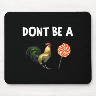 Shirt Don' Mouse Pad