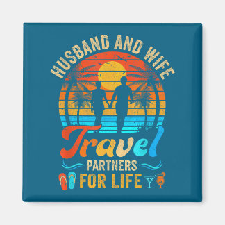 Shirt Husband Wife Travel Partners Life Magnet