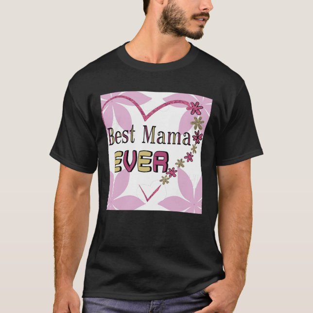 Shirt That Says Mama Cute Mother’s Day Tee For Mom (Front)