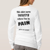 Shirt Turns White...Tarlov Cyst