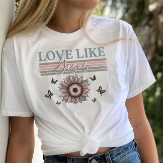 Shirts For Women, Gift Christian, Love like jesus