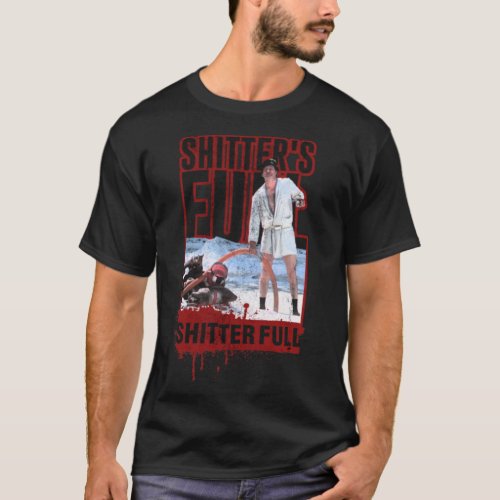 shitters full _ christmas vacation T_Shirt