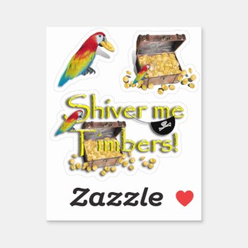 Shiver Me Timbers! Pirate Chest Sticker by gravityx9 at Zazzle
