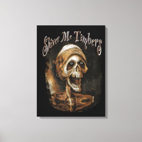 Shiver me Timbers _ Skeleton Pirate Canvas Print