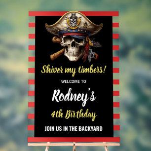 Shiver My Tembers Pirate Party Acrylic Sign