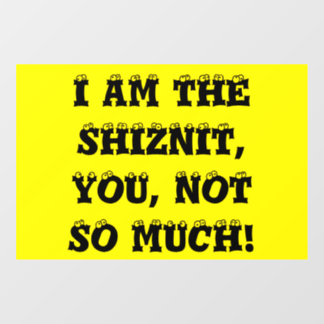 shiznit window cling