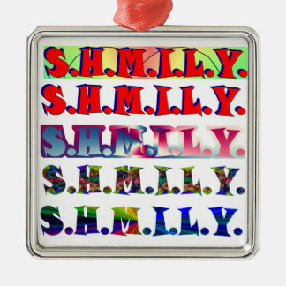 SHMILY Ornament