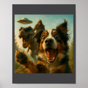 Shocked Australian Shepherd Dog T-rex Bigfoot Ufo Poster