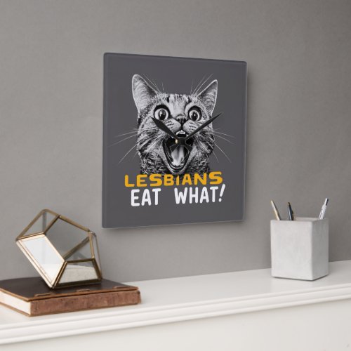 Shocked Cat Lesbians Eat What Funny LGBT Square Wall Clock