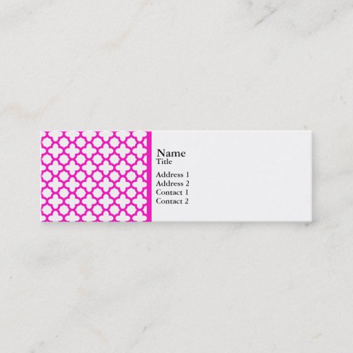 Customizable Shocking Pink Quatrefoil Pattern Business Cards
