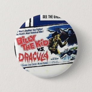 Shockorama Billy the kid vs dracula Button