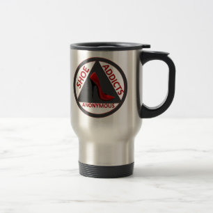 Shoe Addicts Anonymous Travel Mug