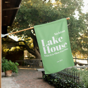 Shoe Free Zone Lake House Personalized Flag