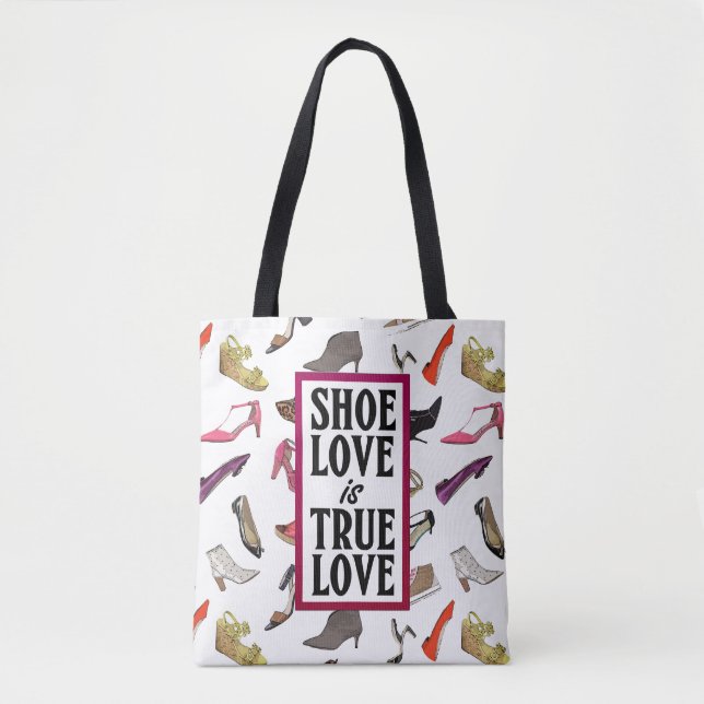 Shoe Love is True Love trendy shoes design Tote Bag (Front)