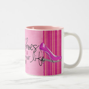 Shoes can change your life! Two-Tone coffee mug