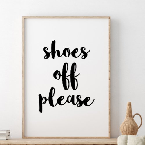 Shoes Off Print Please Remove Your Shoes Poster