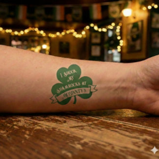 Shook My Shamrocks Funny St. Patrick's Day Temporary Tattoos