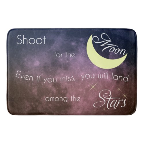 Shoot for the Moon Inspirational Bath Mat