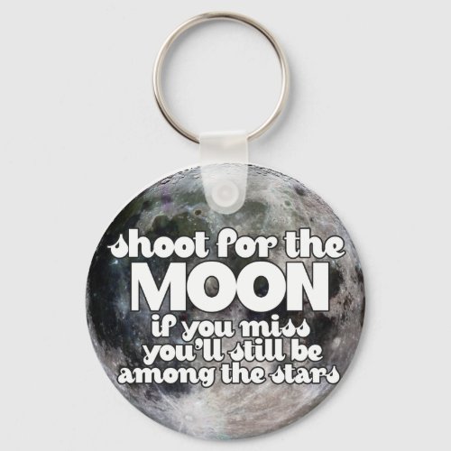 Shoot for the Moon Keychain