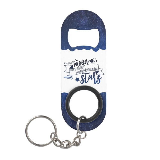 Shoot for the Moon Keychain Bottle Opener (Front)