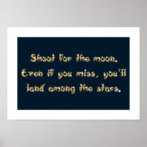 Shoot for the Moon poster