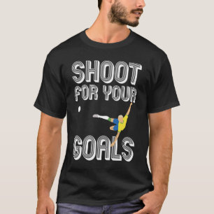 Shoot For Your Goals Brazil Kicking Ball T-Shirt