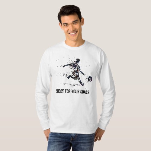 Shoot for your Goals Inspirational Soccer quote T_Shirt