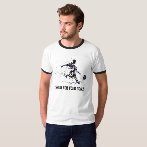 Shoot for your Goals Inspirational Soccer quote T_Shirt