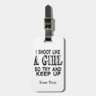 Shoot Like a Girl Try to Keep Up