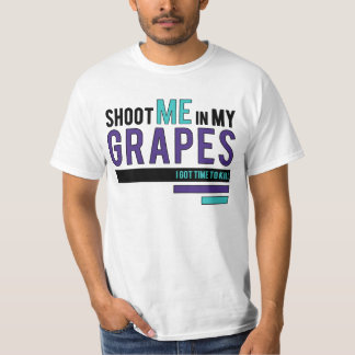 Shoot Me In my Grapes - Retro 5 Jordan Matching T T-Shirt