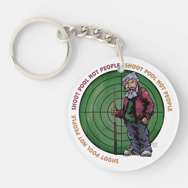 Shoot Pool Not People Keychain (Front)
