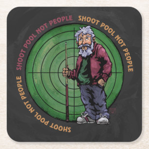 Shoot pool Not People Square Paper Coaster