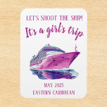 Shoot the Ship Cruise Group Girl's Pink Magnet<br><div class="desc">This design was created though digital art. It may be personalized in the area provide or customizing by choosing the click to customize further option and changing the name, initials or words. You may also change the text color and style or delete the text for an image only design. Contact...</div>