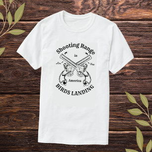 Shooting Sports Range Birds Landing California T-Shirt