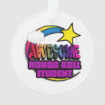 Shooting Star Rainbow Awesome Honor Roll Student Ornament