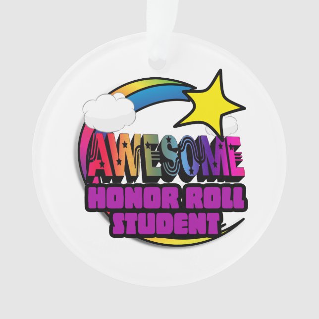 Shooting Star Rainbow Awesome Honor Roll Student Ornament (Front)