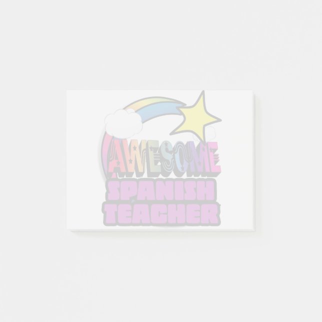 Shooting Star Rainbow Awesome Spanish Teacher Post-it Notes (Front)