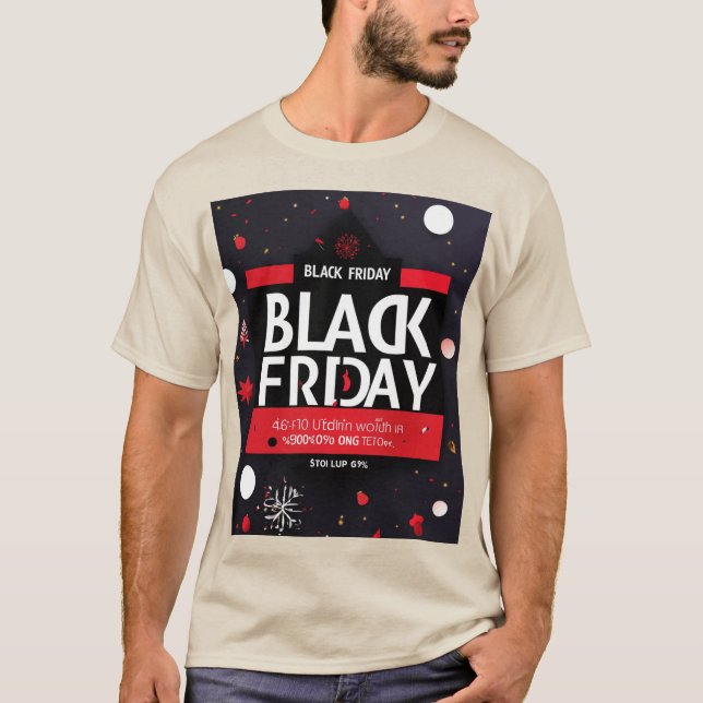 Shop Black Friday Tees – Unmatched Quality, Unbeli (Front)