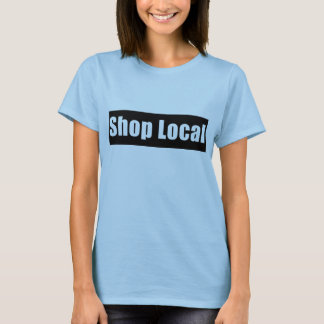 Shop Local T-Shirt